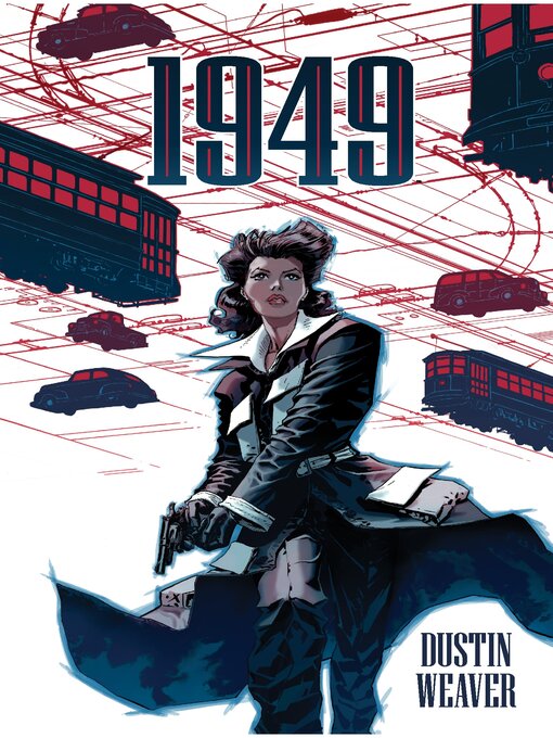 Title details for 1949 by Dustin Weaver - Available